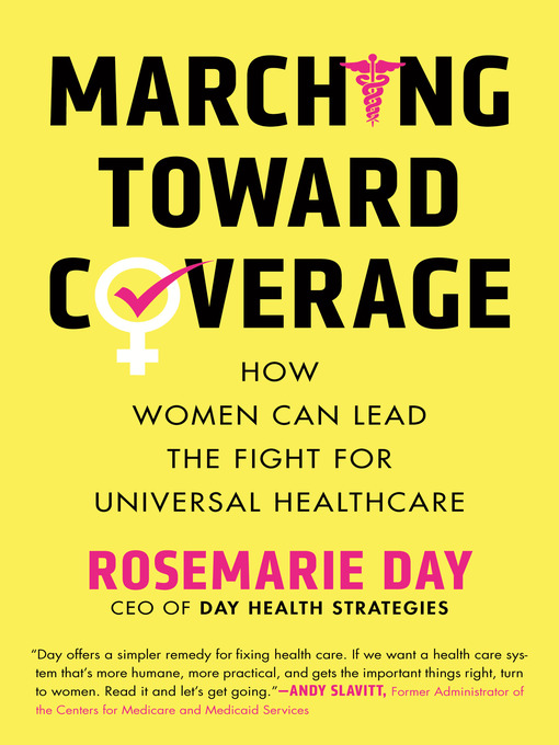 Title details for Marching Toward Coverage by Rosemarie Day - Available